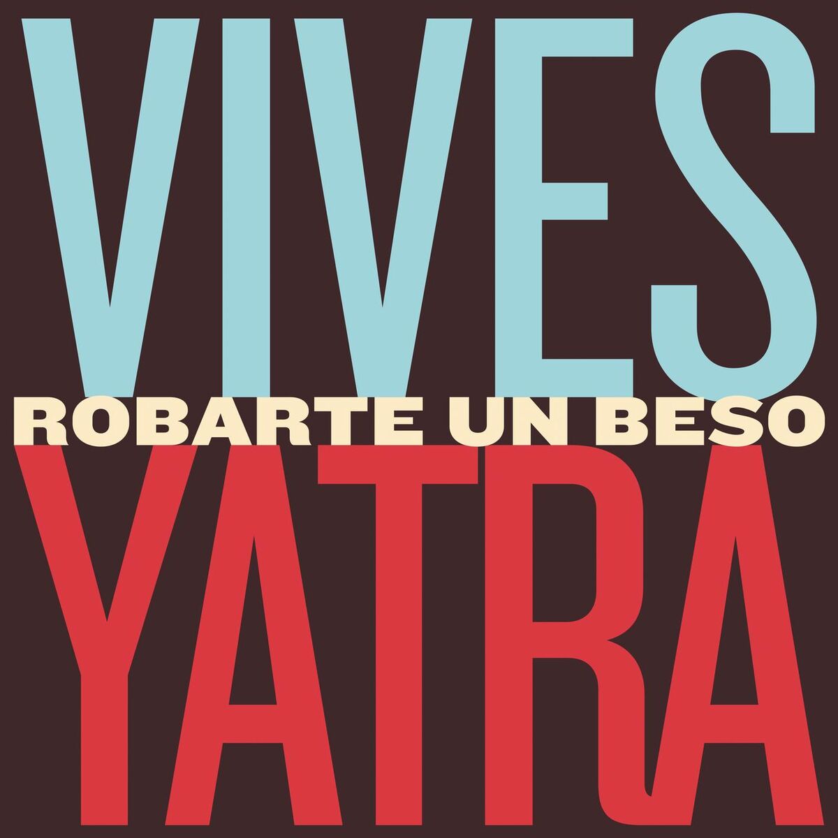 Album cover of Robarte un Beso