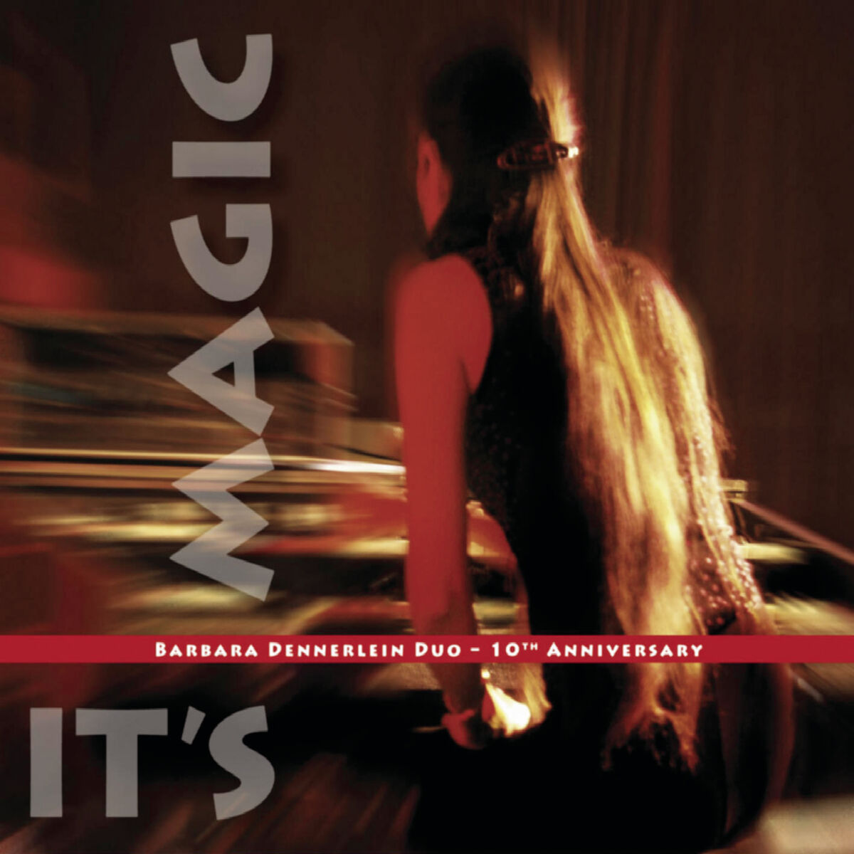 Album cover of Barbara Dennerlein Duo - 10th Anniversary - It's Magic
