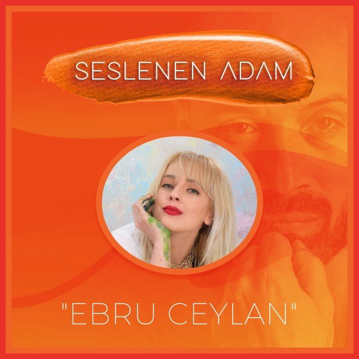 Album cover of Seslenen Adam ve Ebru Ceylan