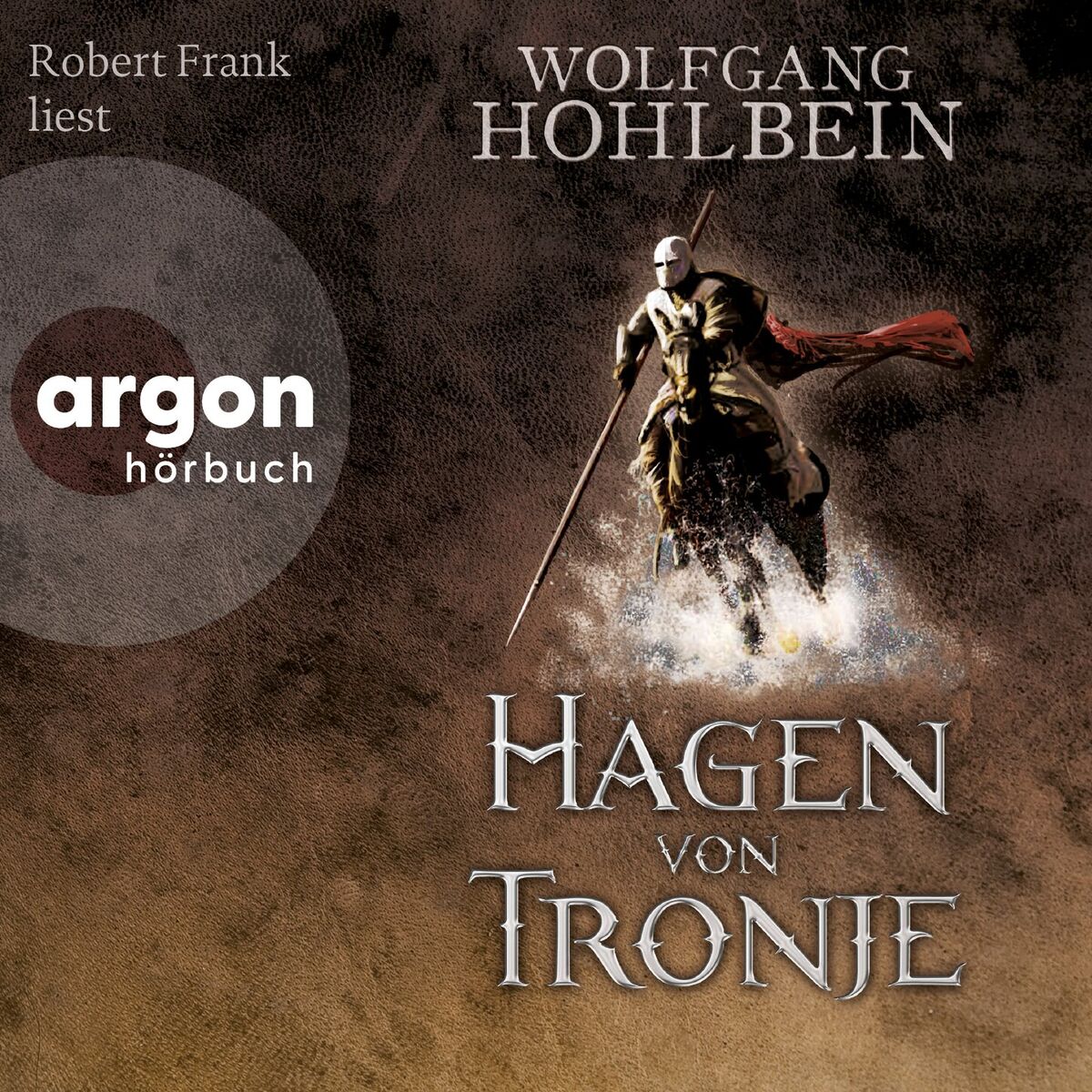 Album cover of Hagen von Tronje - Ein Nibelungen-Roman (Ungekürzte Lesung)