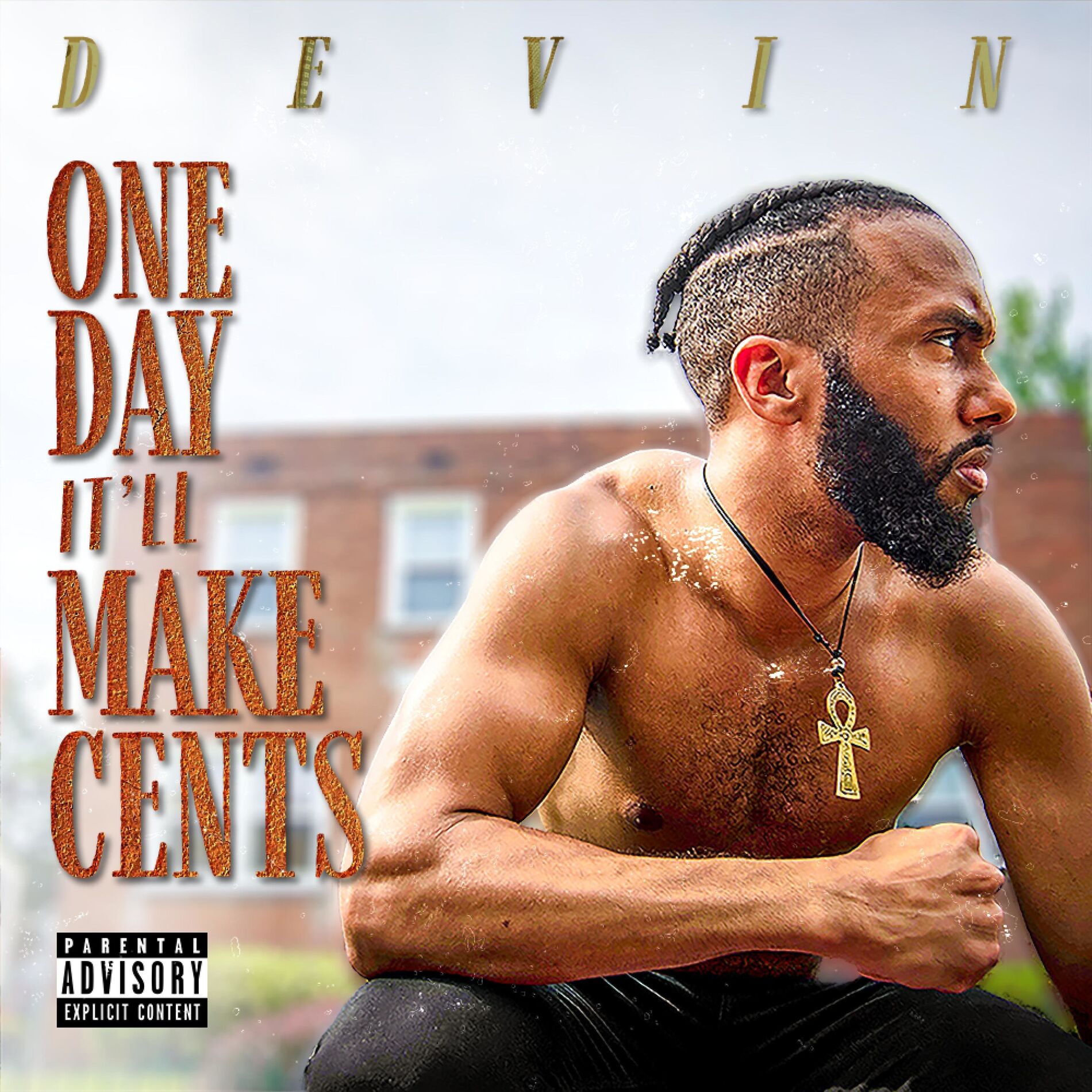Album cover of One Day It'll Make Cents