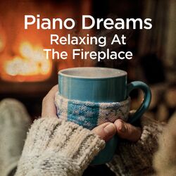 Cover of Piano Dreams - Relaxing at the Fireplace