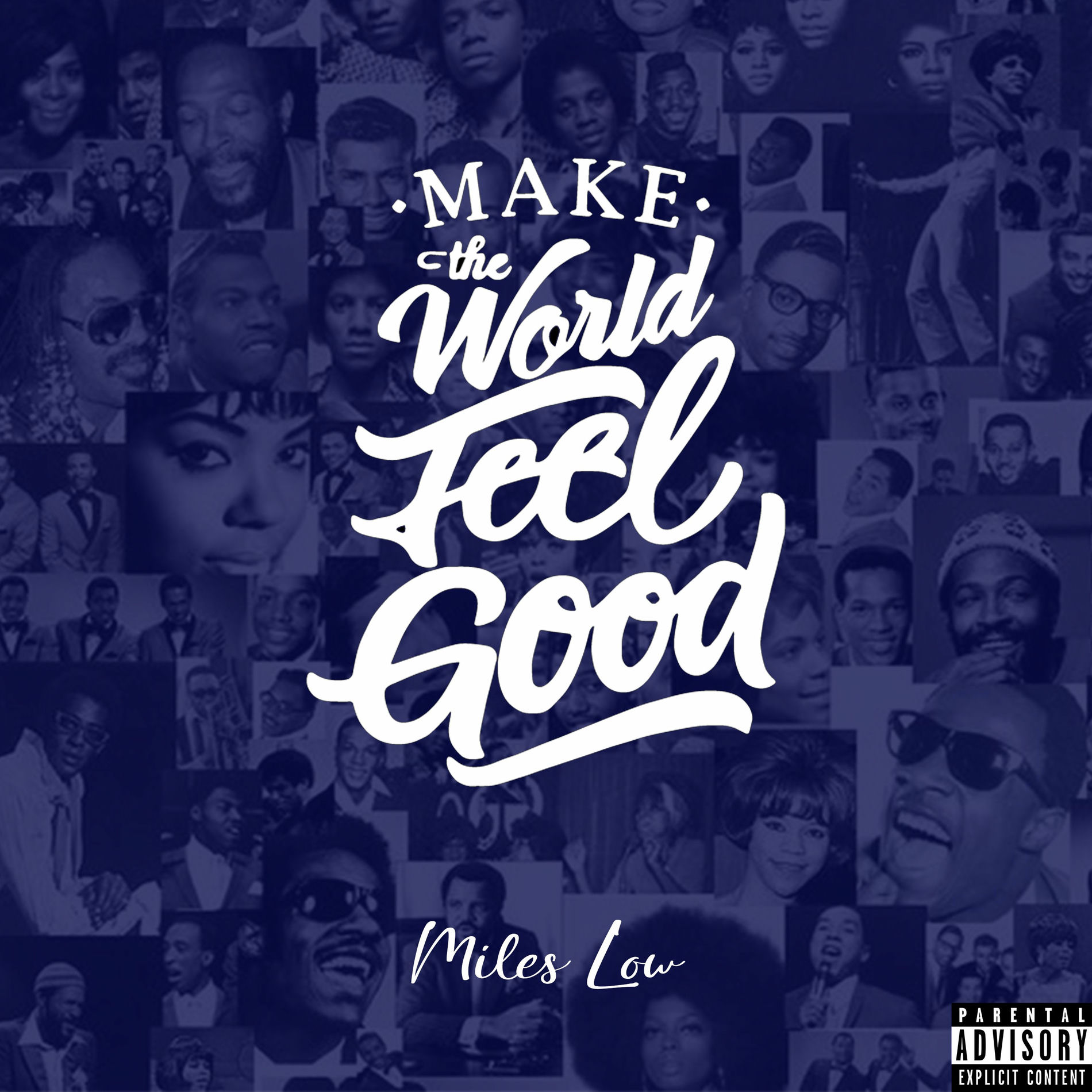 Album cover of Make The World Feel Good