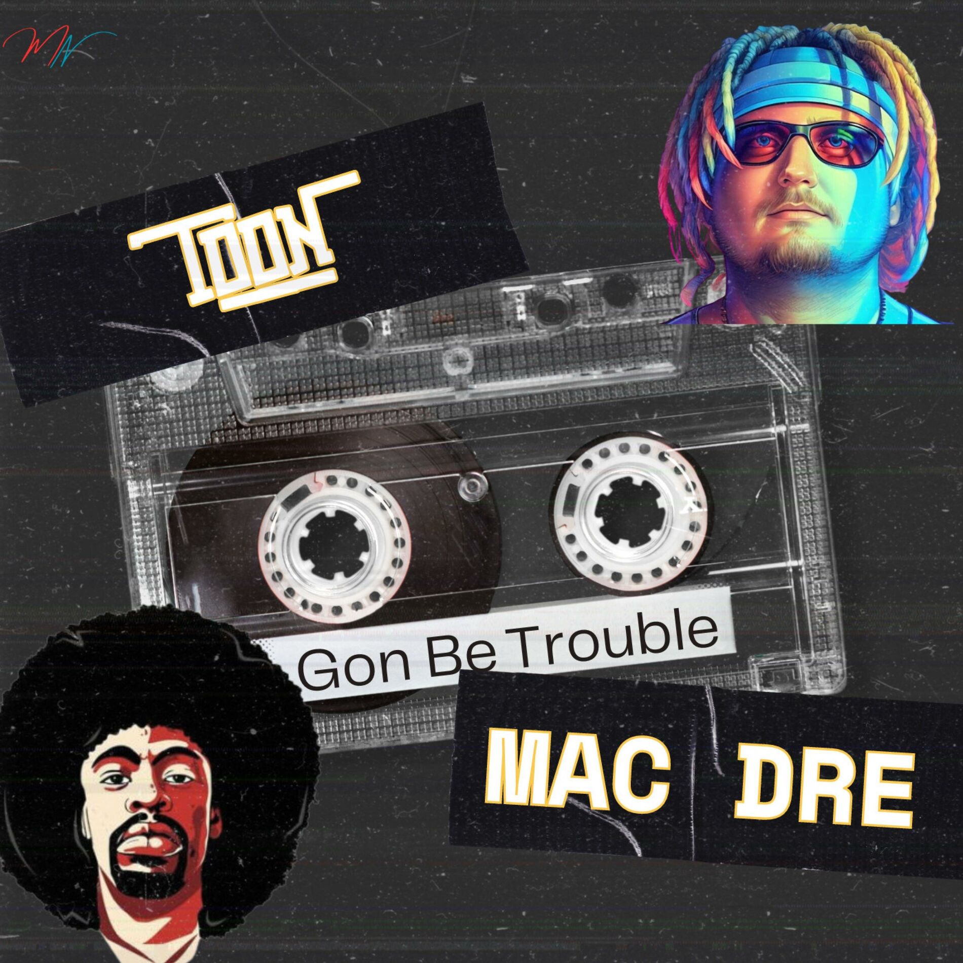 Album cover of Gon Be Trouble (feat. Mac Dre)