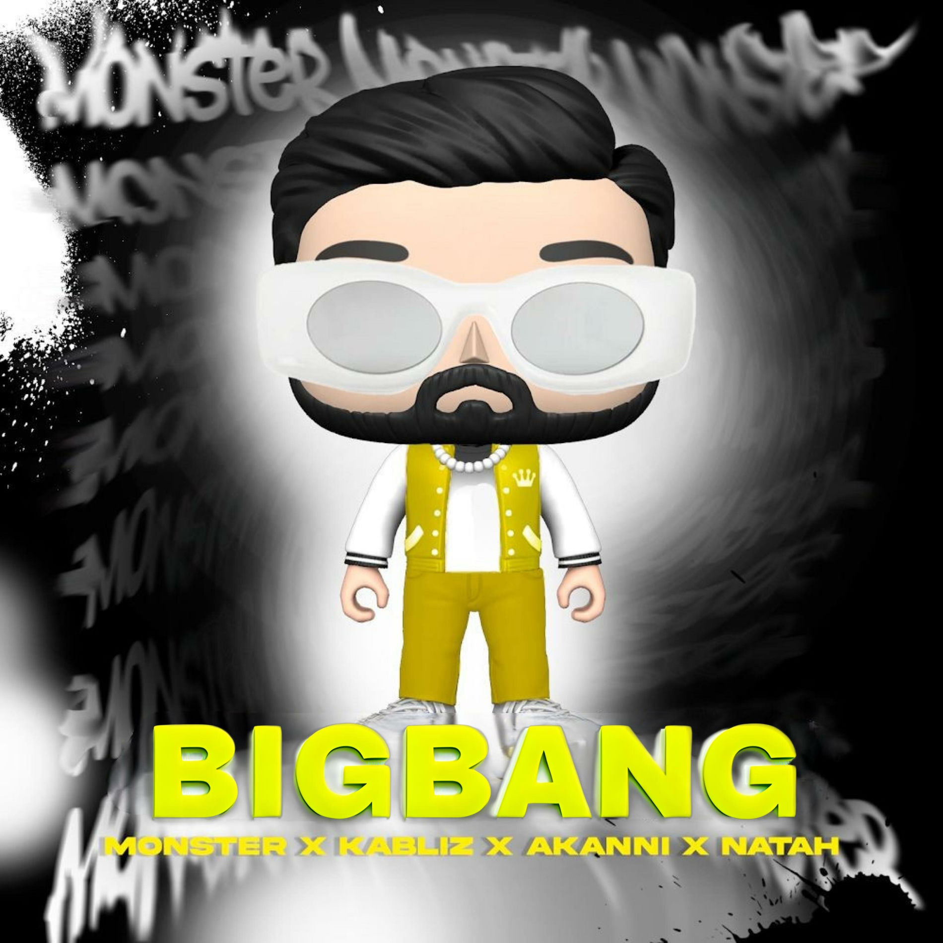 Big Bang (feat. kabliz, el natha & akanni) - Monster | Deezer