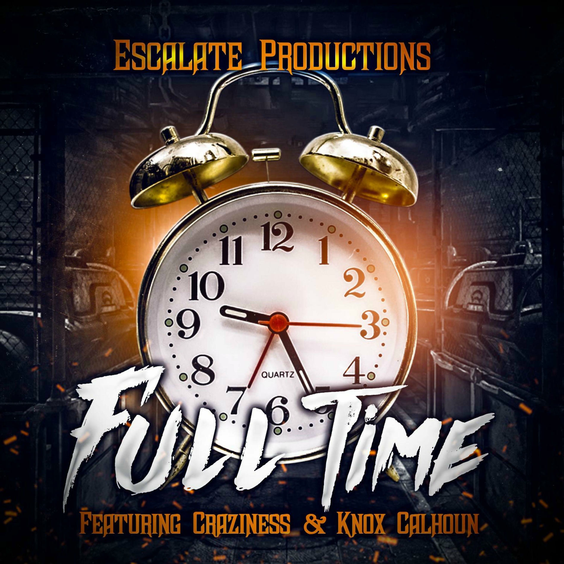 Album cover of Full Time (feat. Craziness)