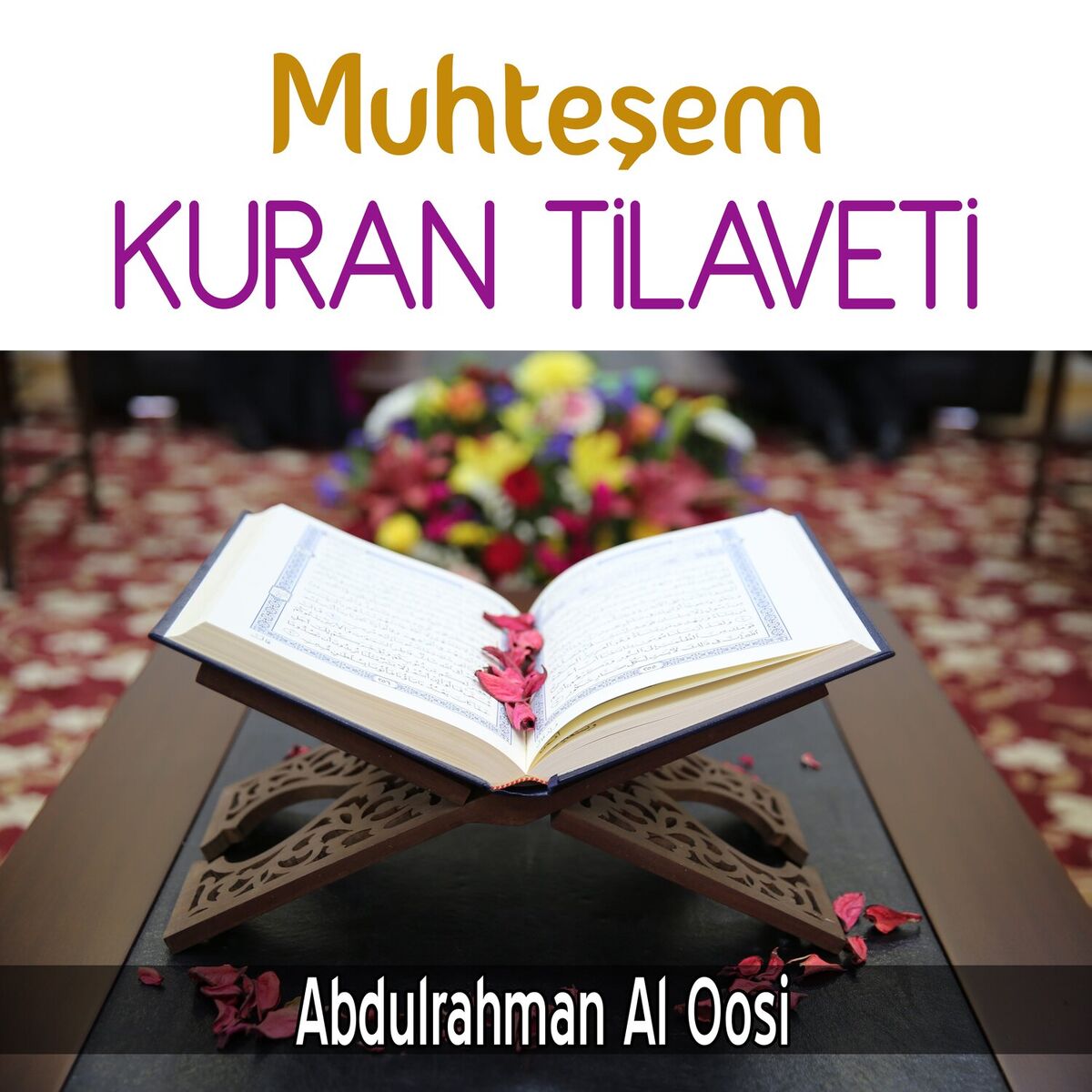 Album cover of Muhteşem Kuran Tilaveti