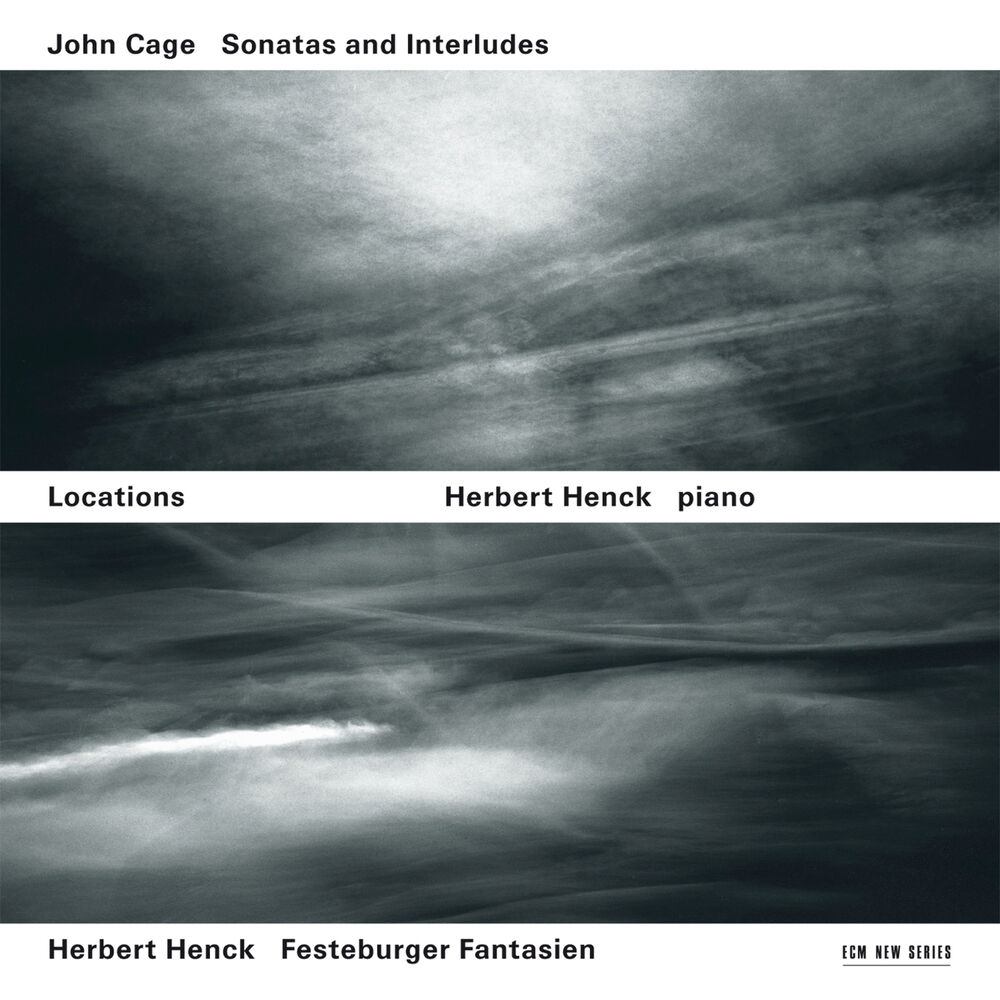 Picture of Locations - Cage: Sonatas & Interludes / Henck: Festeburger Fantasien