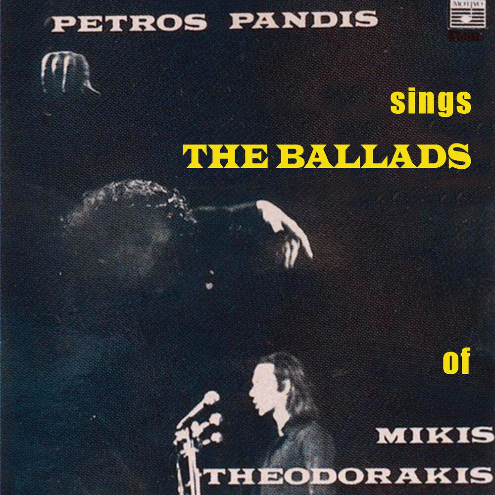 Picture of Petros Pandis Sings the Ballads of Mikis Theodorakis