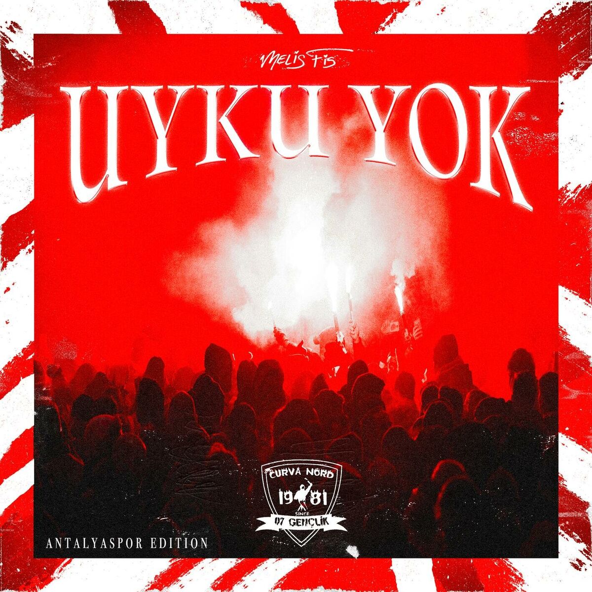 Album cover of Uyku Yok (Antalyaspor Edition)