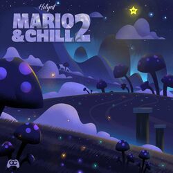 Cover of Mario & Chill 2