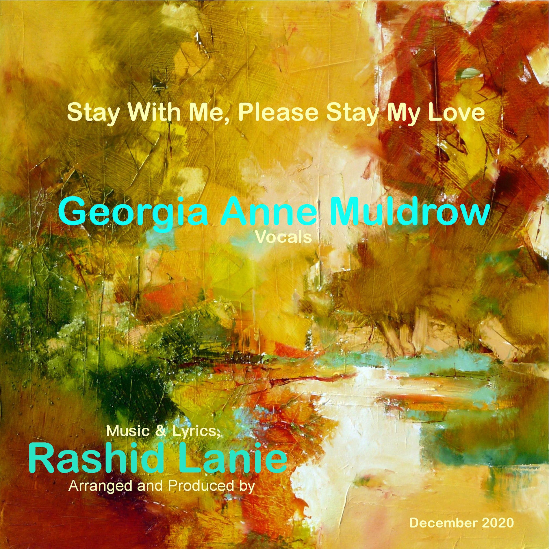 Album cover of Stay With Me, Please stay My Love (feat. Georgia Anne Muldrow)