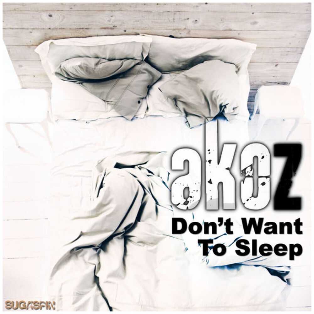 Picture of Don't Want to Sleep