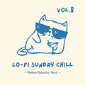 Lo-fi Sunday Chill: Weekend Relaxation Music Vol.8