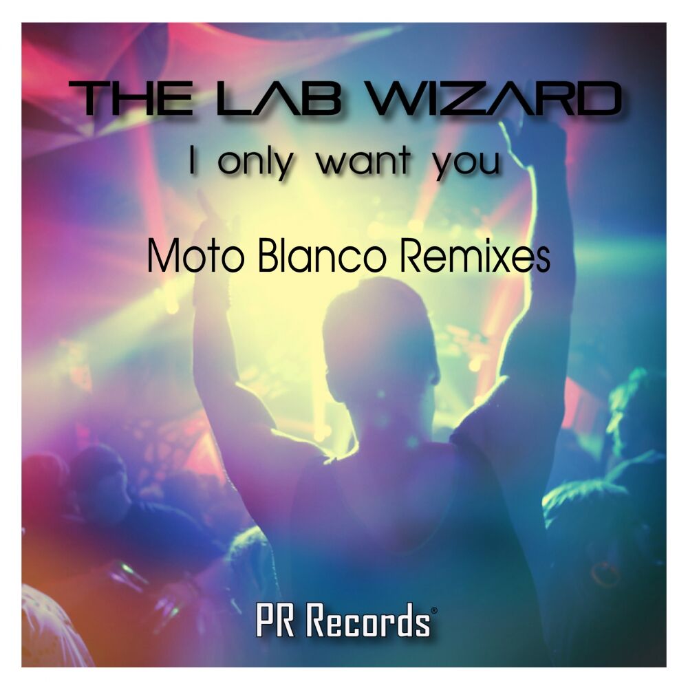 Picture of I Only Want You (Moto Blanco Remixes)