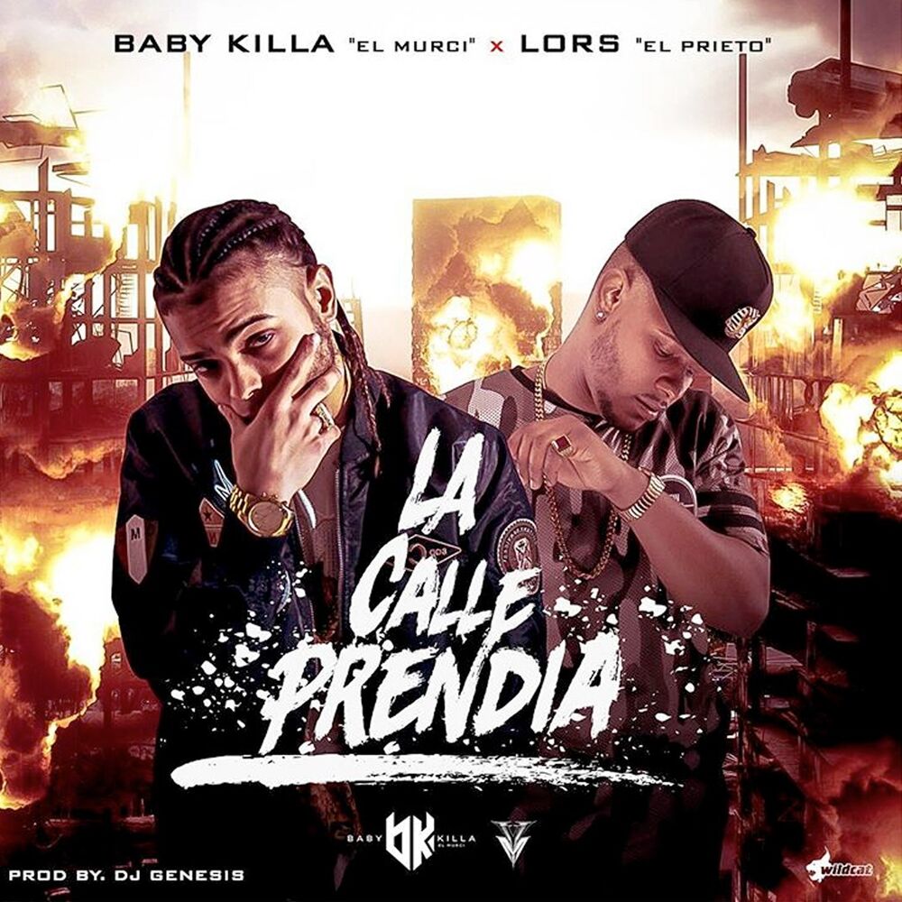 Picture of La Calle Prendia (feat. Lors El Prieto)