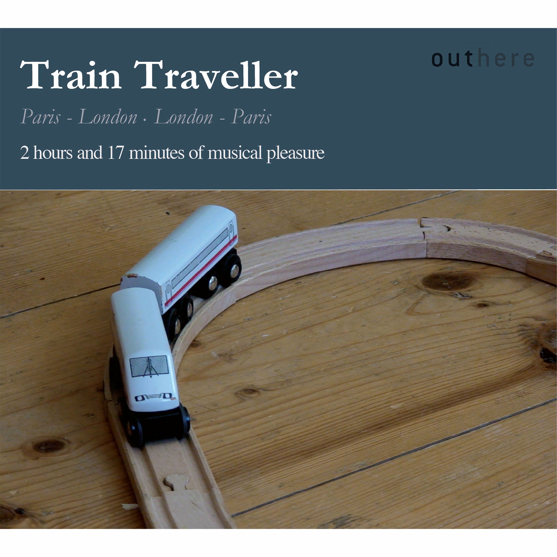 Album cover of Train Traveller: Paris - London . London - Paris