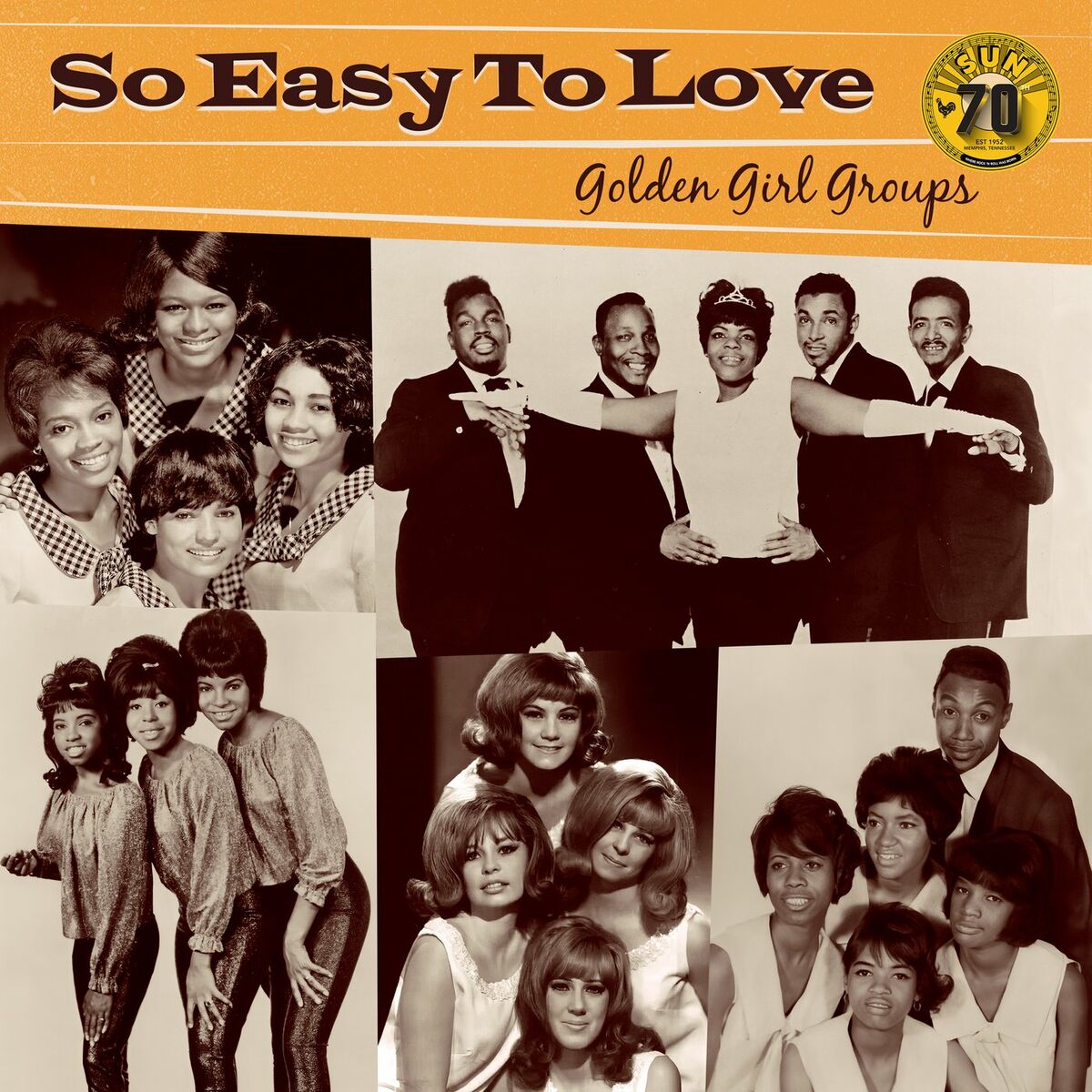 Album cover of So Easy To Love: Golden Girl Groups (Sun Records 70th / Remastered 2012)