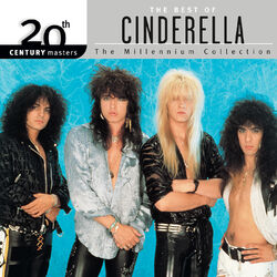 Cover of 20th Century Masters: The Millennium Collection: Best Of Cinderella (Reissue)