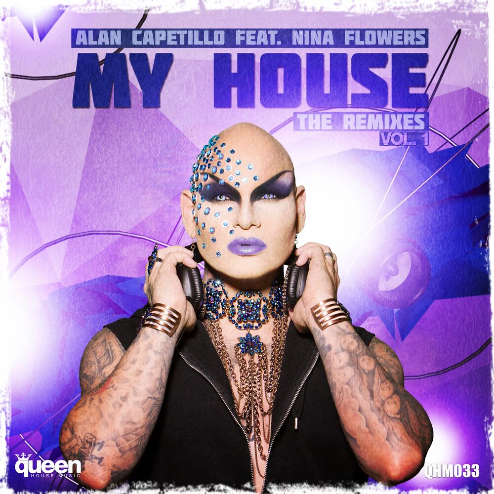 Picture of My House (The Remixes, Vol. 1)