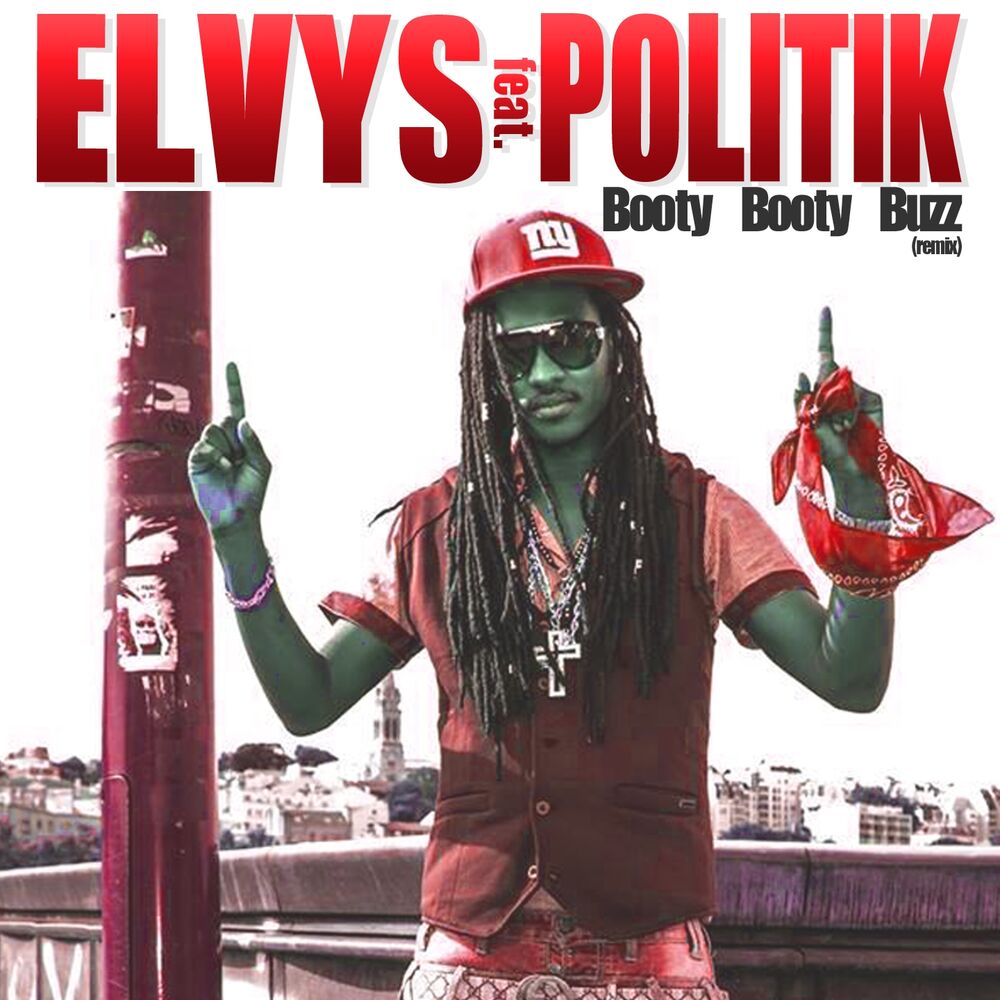 Picture of Booty Booty Buzz (Remix)