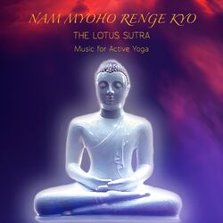 Cover of Nam Myoho Renge Kyo Music for Active Yoga