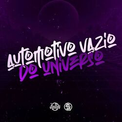 Cover of Automotivo Vazio do Universo