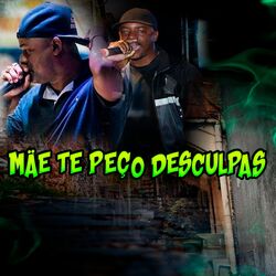 Cover of Mãe Te Peço Desculpas