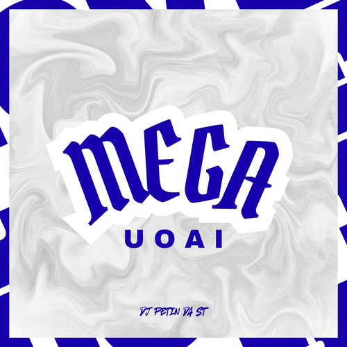 MEGA U O A I