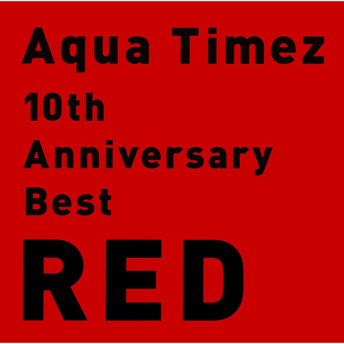 Album cover of 10th Anniversary Best RED