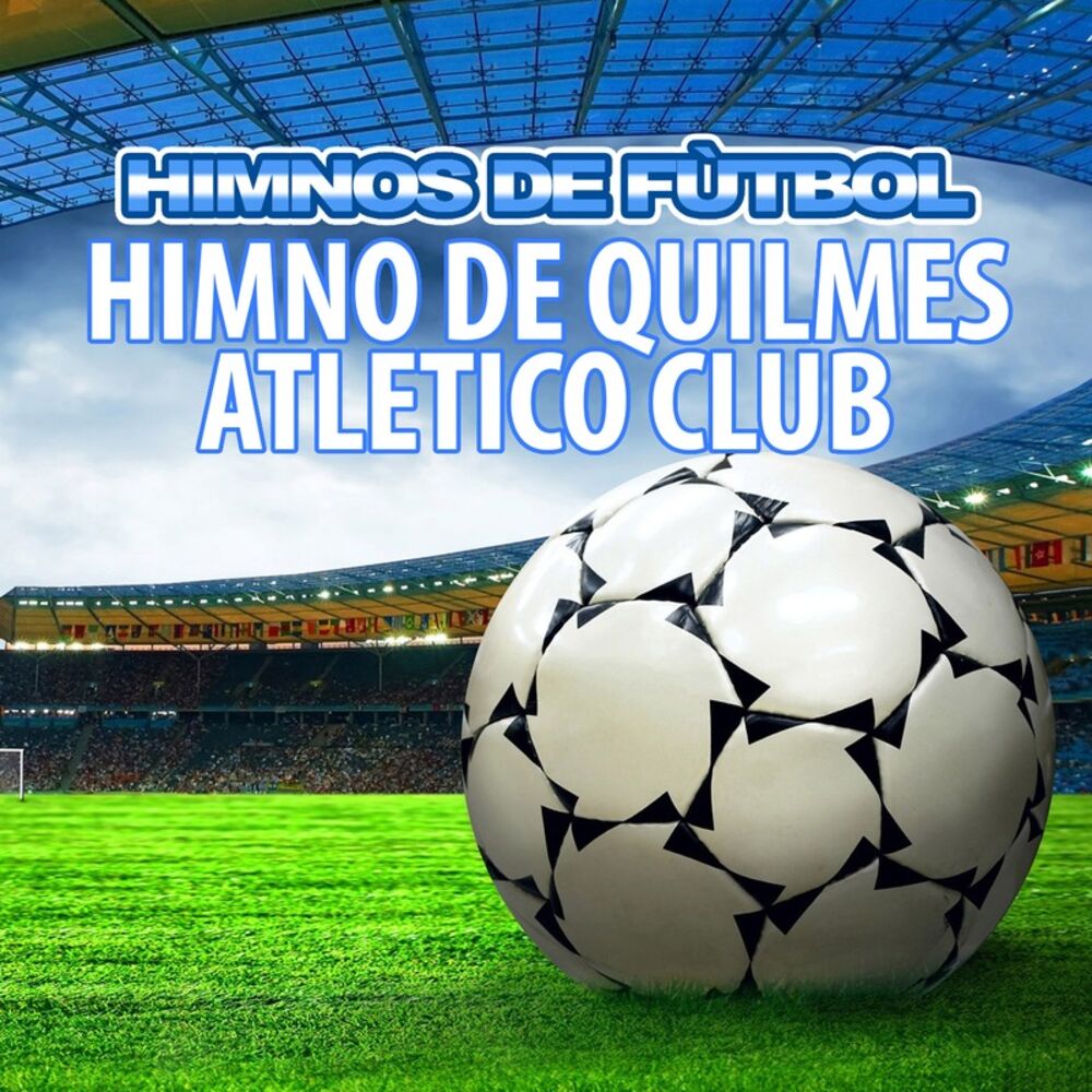 Picture of Himno de Quilmes Atletico Club