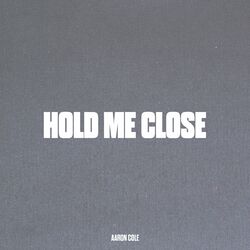 Cover of Hold Me Close