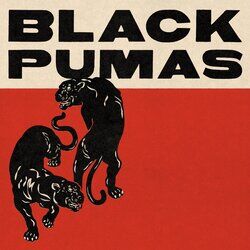 Black Pumas - Expanded Deluxe