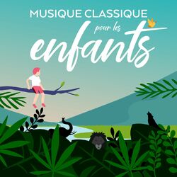 Cover of Musique classique pour les enfants
