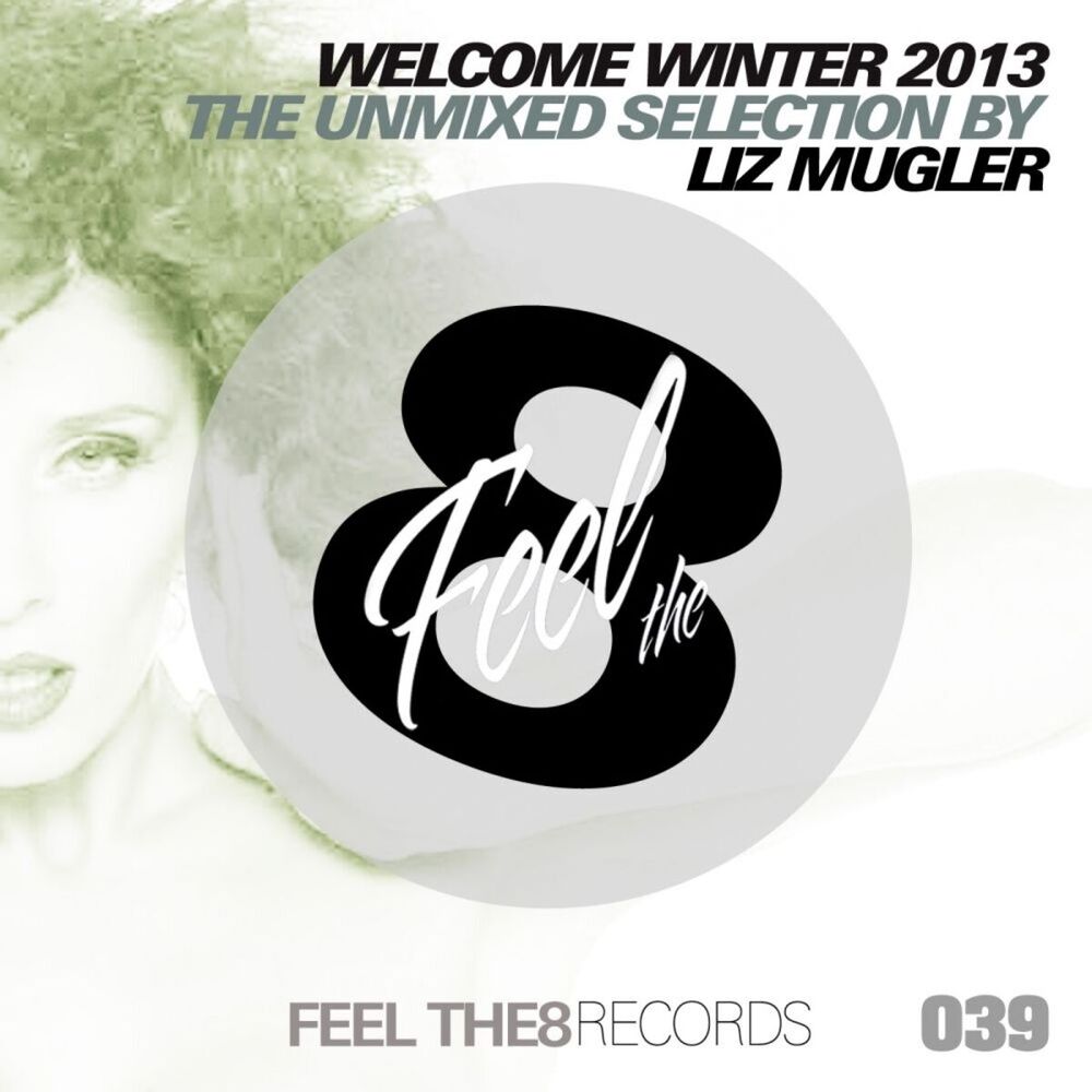 Picture of Welcome Winter 2012 - The Unmixed Selection by Liz Mugler