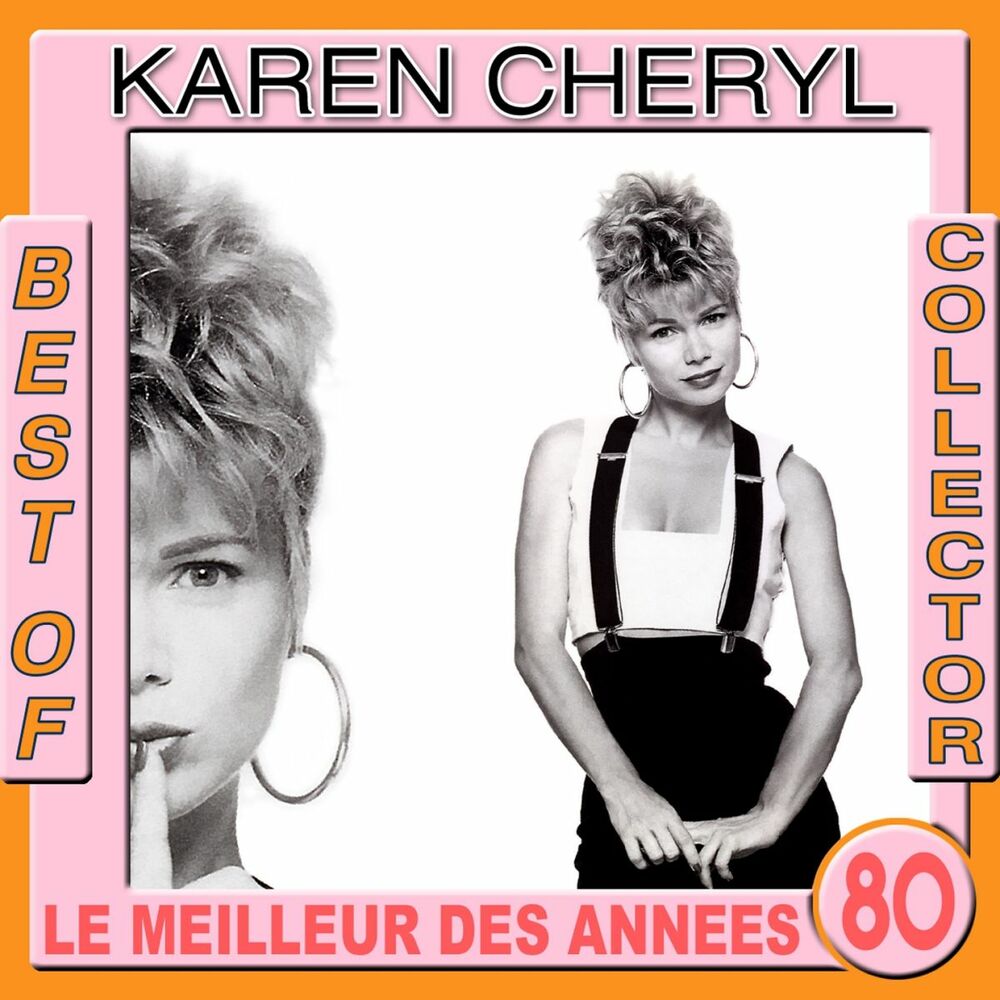 Picture of Best of Karen Cheryl Collector (Le meilleur des années 80)