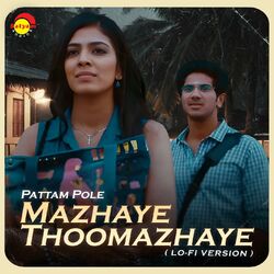 Cover of Mazhaye Thoomazhaye (LoFi)