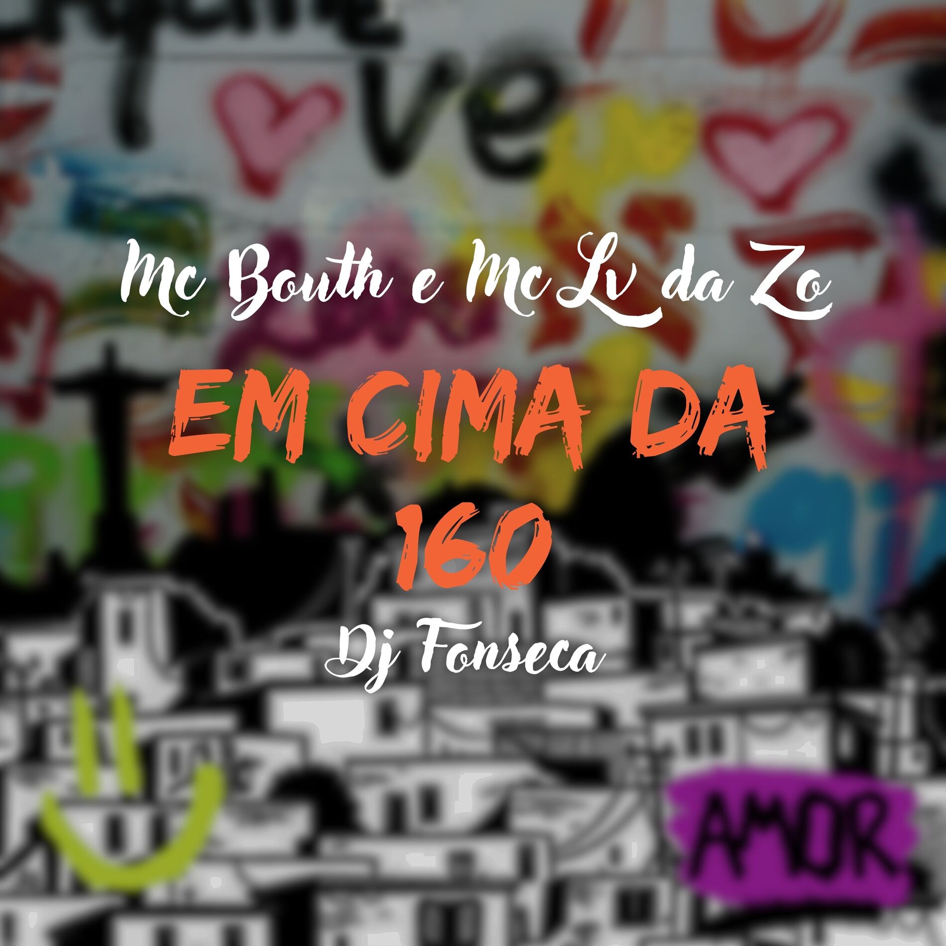 Album cover of Em Cima Da 160