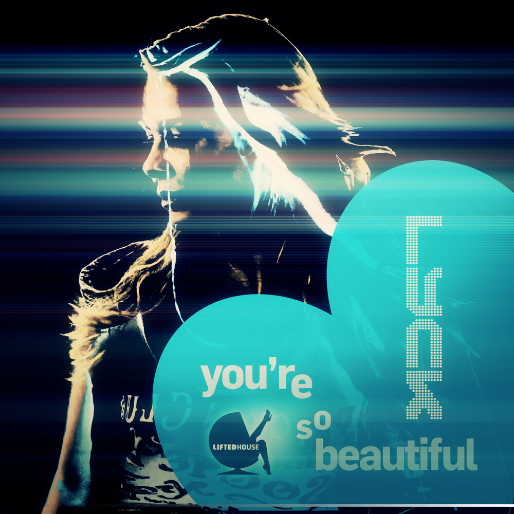 Picture of You're so Beautiful
