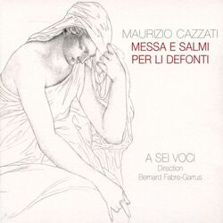Cover of Maurizio Cazzati: Messa e salmi per li defonti
