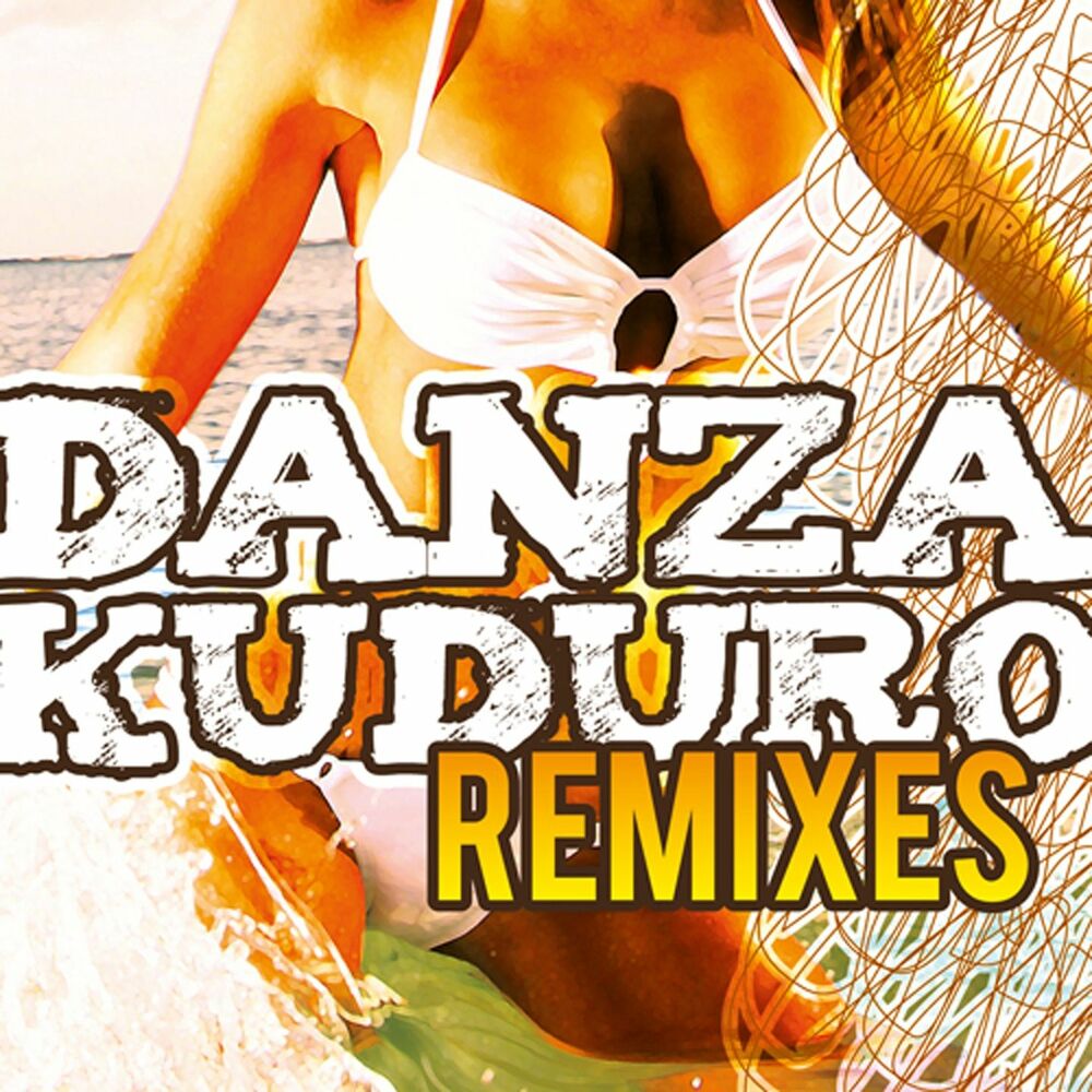 Picture of Danza Kuduro (Remixes)