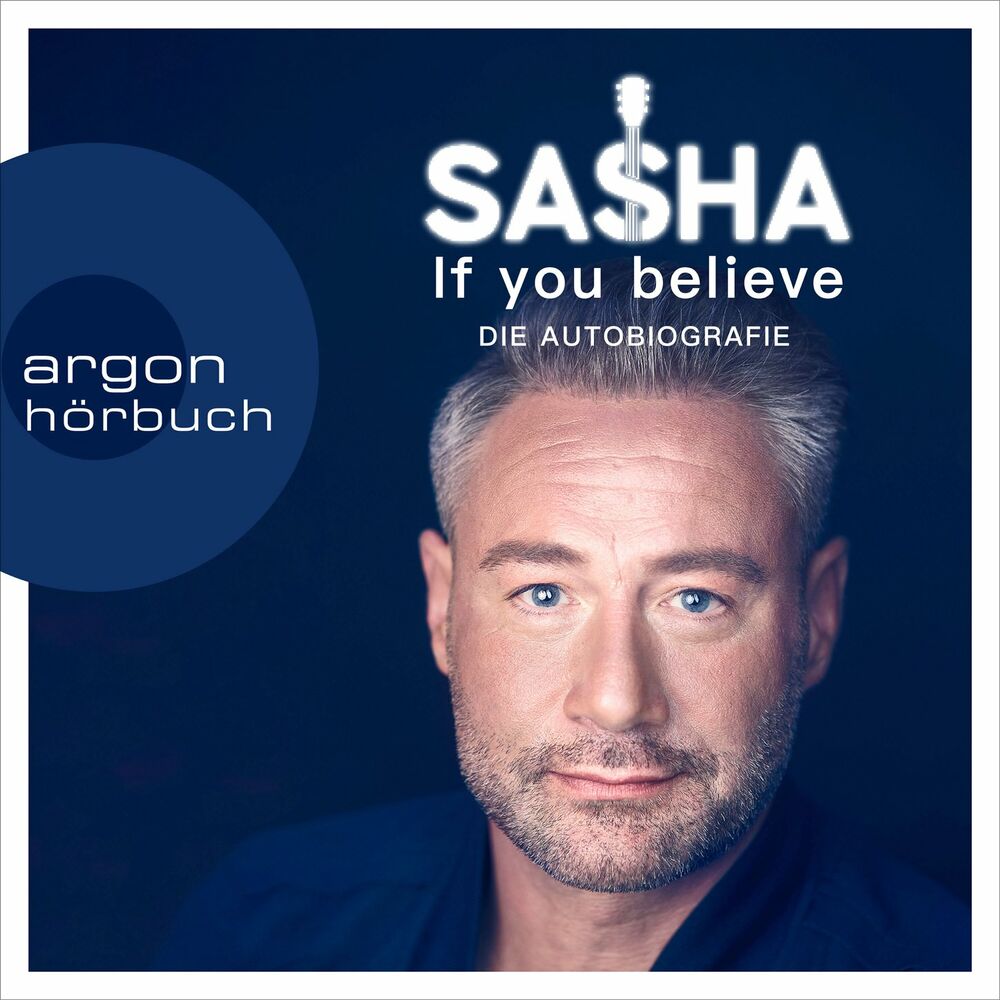 Picture of If you believe - Die Autobiografie (Ungekürzte Autorenlesung)