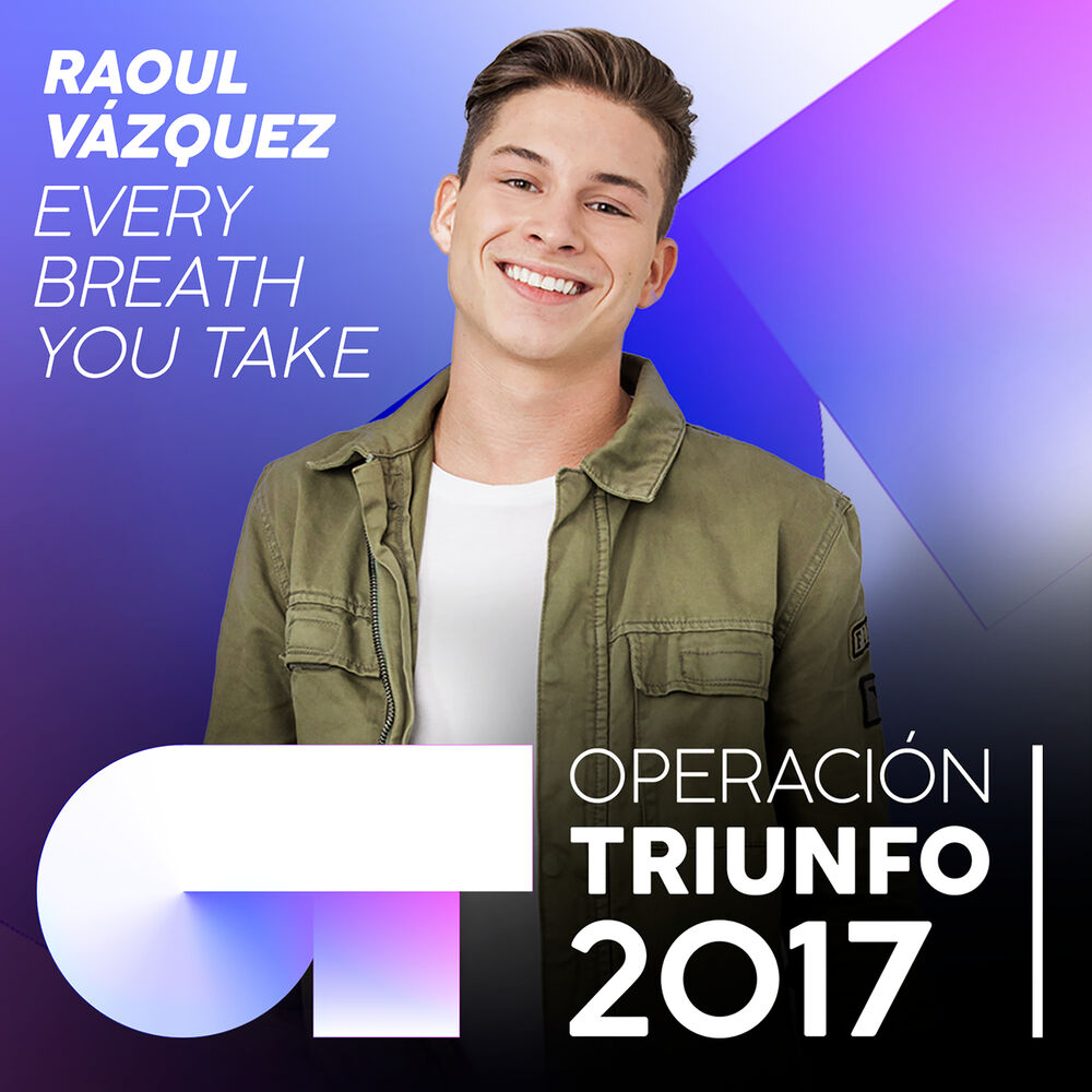 Picture of Every Breath You Take (Operación Triunfo 2017)
