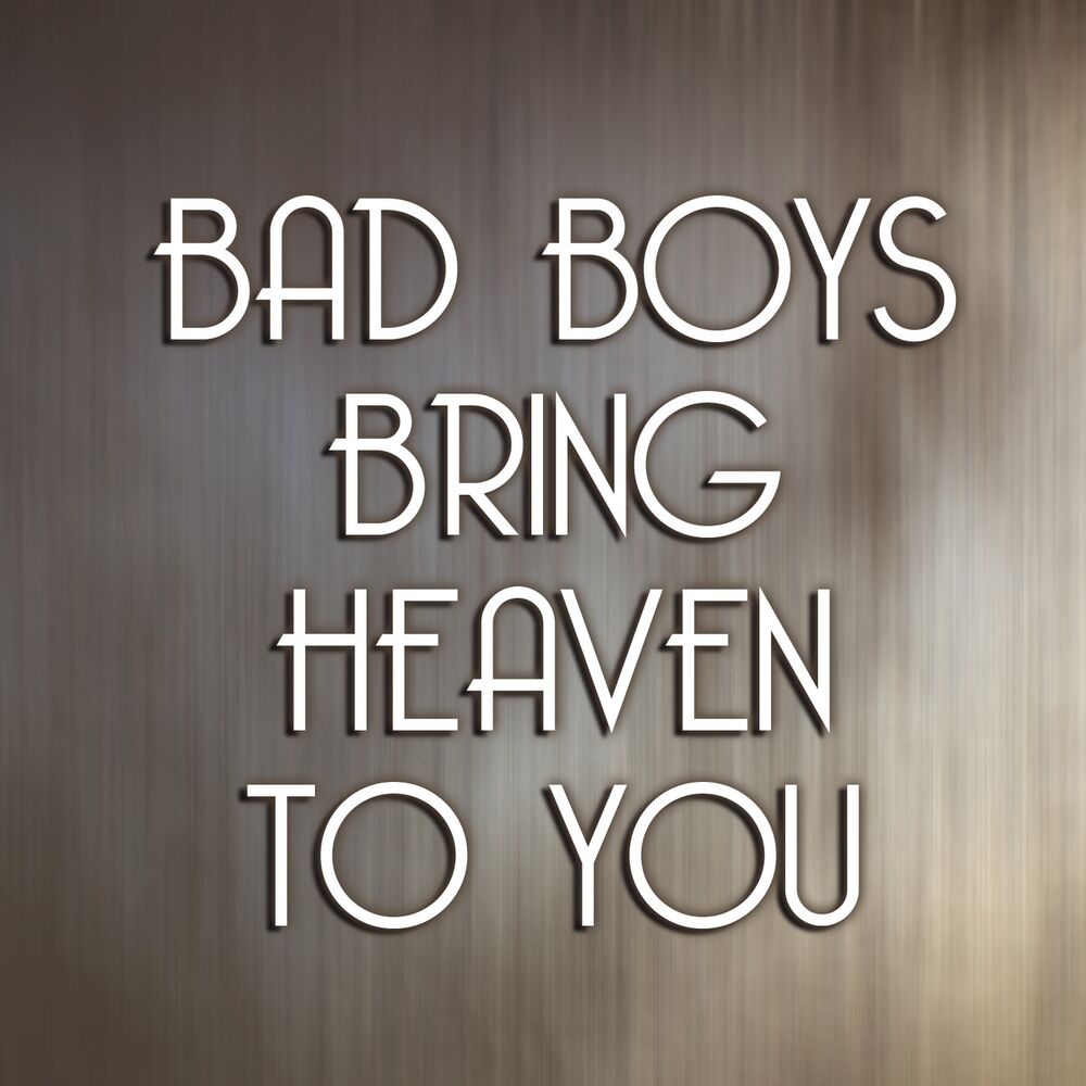 Picture of Bad Boys Bring Heaven To You (from "50 Shades Freed")