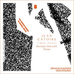 Cover of Jean Catoire: Complete Piano Works, Vol. 8