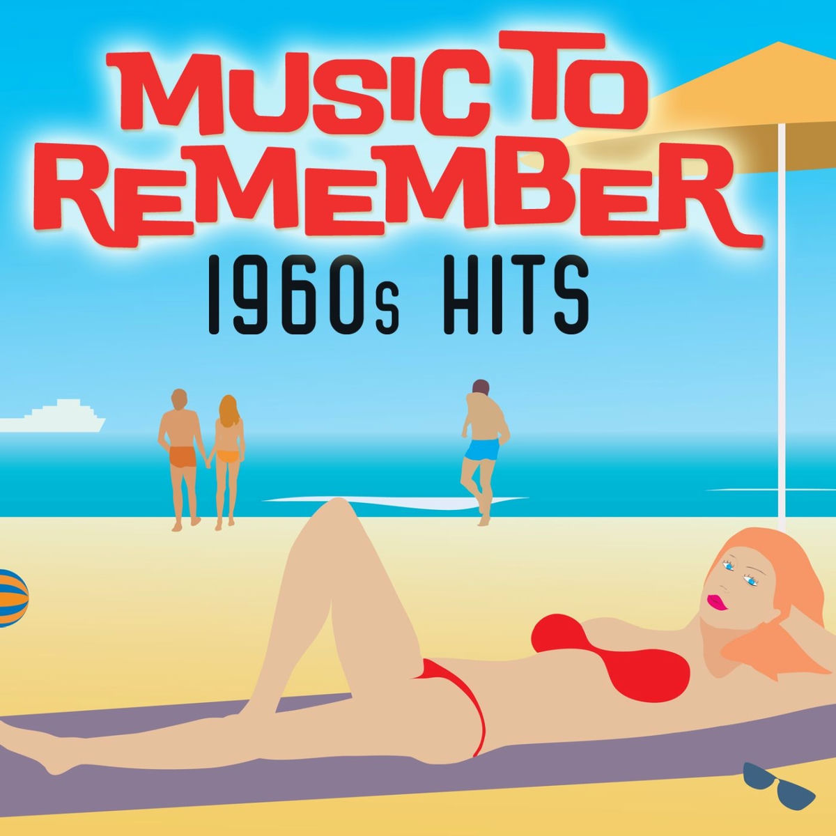 Album cover of Music to Remember: 1960s Hits