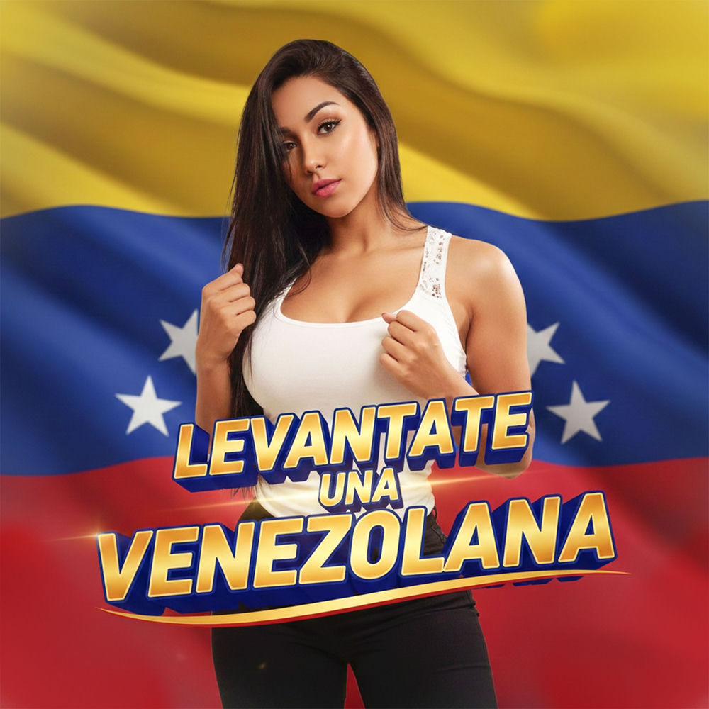 Levantate una Venezolana