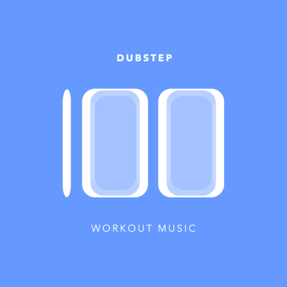 Album cover of 100 Dubstep Workout Music
