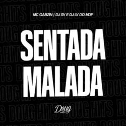 Cover of Sentada Malada