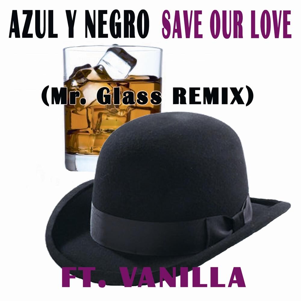Picture of Save Our Love (Mr. Glass Remix)